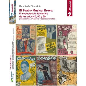 EL TEATRO MUSICAL BREVE