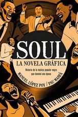 SOUL. LA NOVELA GRÁFICA