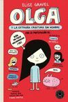 OLGA Y LA EXTRAÑA CRIATURA SIN NOMBRE