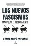 NUEVOS FASCISMOS, LOS