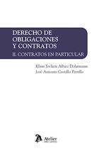 DERECHO DE OBLIGACIONES Y CONTRATOS II CONTRATOS EN PARTICU