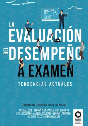 LA EVALUACIÓN DEL DESEMPEÑO A EXAMEN