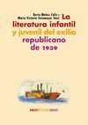 LA LITERATURA INFANTIL Y JUVENIL DEL EXILIO REPUBLICANO DE 1939