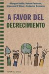 A FAVOR DEL DECRECIMIENTO