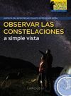 OBSERVAR LAS CONSTELACIONES A SIMPLE VISTA
