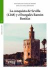 LA CONQUISTA DE SEVILLA (1248) Y EL BURGALÉS RAMÓN BONIFAZ