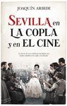 SEVILLA EN LA COPLA Y EL CINE