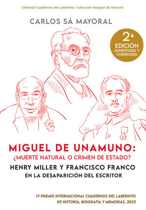 MIGUEL DE UNAMUNO: ¿MUERTE NATURAL O CRIMEN DE ESTADO?