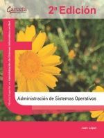 ADMINISTRACIÓN DE SISTEMAS OPERATIVOS