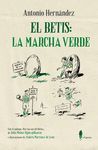 EL BETIS: LA MARCHA VERDE