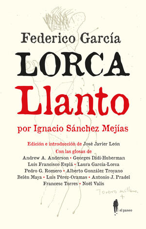 LLANTO POR IGNACIO SANCHEZ MEJIAS