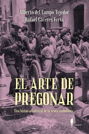 EL ARTE DE PREGONAR