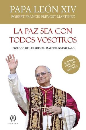 LA PAZ SEA CON TODOS VOSOTROS