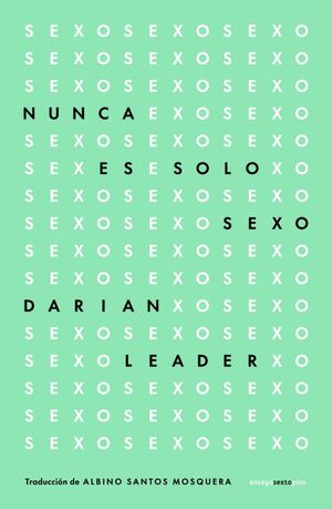 NUNCA ES SOLO SEXO