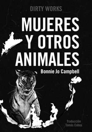 MUJERES Y OTROS ANIMALES