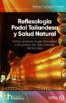REFLEXOLOGÍA PODAL TAILANDESA Y SALUD NATURAL
