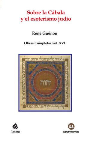 SOBRE LA CÁBALA Y EL ESOTERISMO JUDÍO