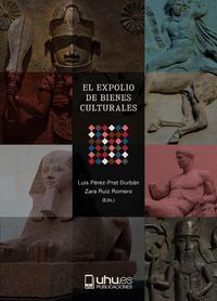 EL EXPOLIO DE BIENES CULTURALES