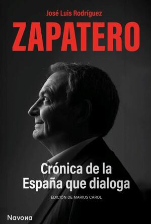 CRÓNICA DE LA ESPAÑA QUE DIALOGA