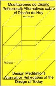 MEDIACIONES DE DISEÑO REFLEXIONES ALTERNATIVAS SOBRE EL DISEÑO DE HOY