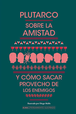 SOBRE LA AMISTAD Y CÓMO SACAR PROVECHO DE LOS ENEM