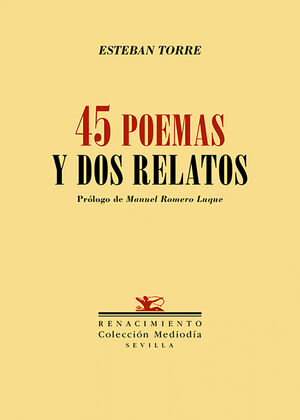 45 POEMAS Y DOS RELATOS