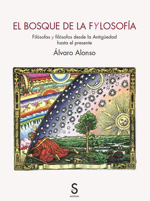 EL BOSQUE DE LA FILOSOFÍA