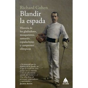 BLANDIR LA ESPADA