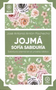 JOJMA, SOFÍA, SABIDURÍA