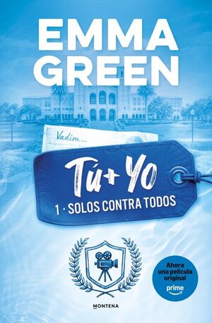 TU + YO. SOLOS CONTRA TODOS. (TU + YO 1)