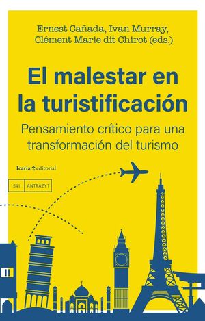 EL MALESTAR EN LA TURISTIFI CACION PENSAMIENTO CRITICO PARA