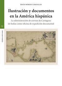 ILUSTRACIÓN Y DOCUMENTOS EN LA AMÉRICA HISPÁNICA