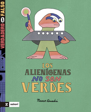 LOS ALIENÍGENAS NO SON VERDES