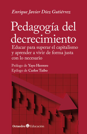 PEDAGOGÍA DEL DECRECIMIENTO