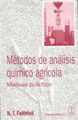 MÉTODOS DE ANÁLISIS QUÍMICO AGRÍCOLA. MANUAL PRÁCTICO