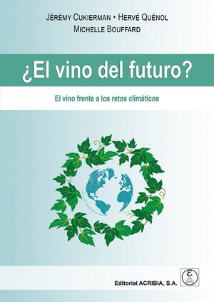 ¿EL VINO DEL FUTURO