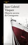 HISTORIA SECRETA DE COSTAGUANA
