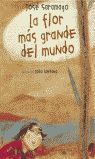 FLOR MAS GRANDE DEL MUNDO, LA