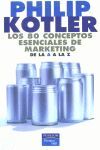 LOS 80 CONCEPTOS ESENCIALES DE MARKETING