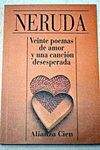 VEINTE POEMAS DE AMOR Y UNA CANCIÓN DESESPERADA
