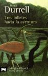 TRES BILLETES HACIA LA AVENTURA