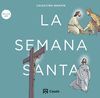 SEMANA SANTA,LA