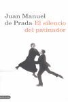 EL SILENCIO DEL PATINADOR