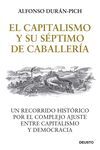 EL CAPITALISMO Y SU SÉPTIMO DE CABALLERÍA