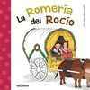 LA ROMERÍA DEL ROCÍO