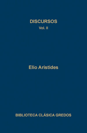 DISCURSOS (ARISTIDES) VOL. 2