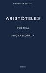 POETICA ; MAGNA MORALIA