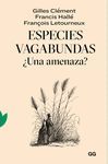 ESPECIES VAGABUNDAS