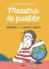 MAESTRA DE PUEBLO. BORR?N Y CUENTA NUEVA