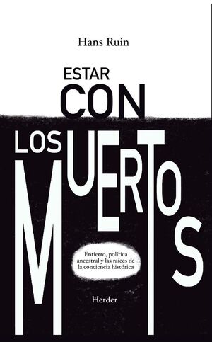 ESTAR CON LOS MUERTOS